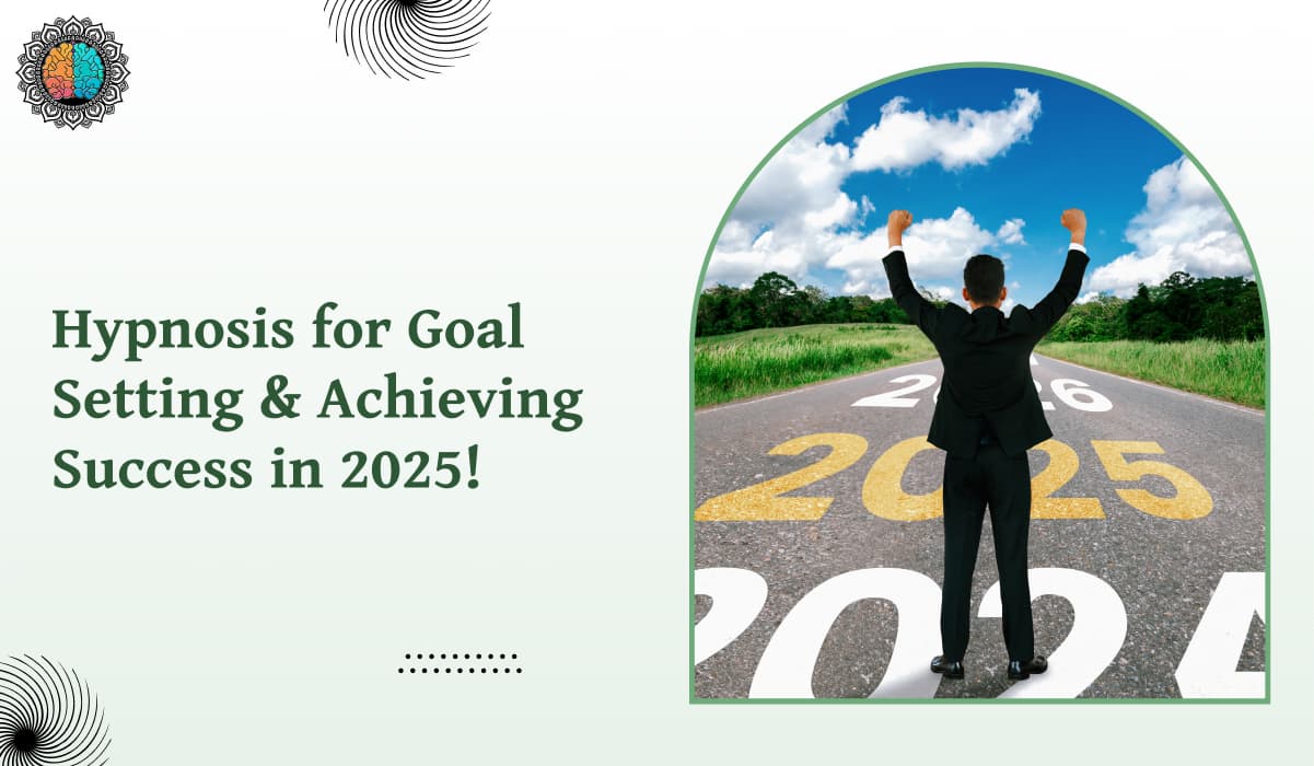 Hypnosis for Goal Setting & Achieving Success in 2025